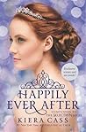 Happily Ever After by Kiera Cass