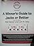 A Winner's Guide to Jacks or Better (Video Poker Winner's Guide, Volume 1)