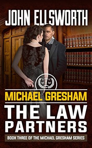 The Law Partners (Michael Gresham #4)
