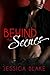 Behind the Scenes: An Alpha Billionaire Romance Novel