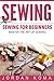 Sewing: Sewing for Beginners - Master the Art of Sewing + 2 Bonus BOOKS (how to sew for beginners, how to sew, sew, sewing for beginners, sewing, sewing for dummies, sewing books)