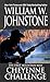 Cheyenne Challenge (Preacher/The First Mountain Man Book 5)