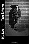 Poet Loiterer (Poetry from the soul to the page) Poet Loiterer (Poetry from the soul to the page)