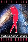 Alien Harem #10: Feeling Adventurous