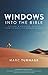Windows into the Bible by Marc Turnage