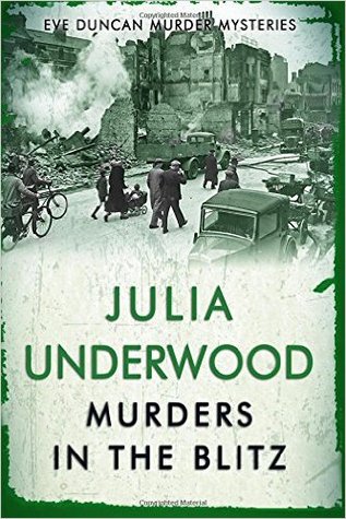 Murders in the Blitz: Eve Duncan Murder Mystery Omnibus