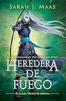 Heredera de fuego (Trono de cristal, #3)