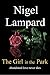 The Girl in the Park by Nigel Lampard