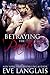 Betraying the Pack by Eve Langlais