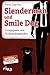 Slenderman und Smile Dog: Creepypasta und Großstadtlegenden (German Edition)