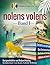 nolens volens: Sechs Kurzgeschichten - Band I (Klassische Erfolgsromane 2) (German Edition)