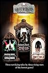 Grave Markers: Volume 1