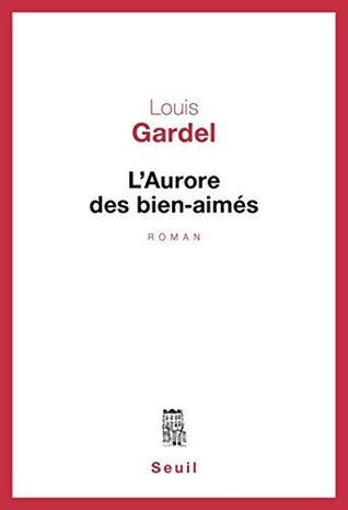 L’Aurore des bien-aimés (Paperback)