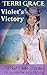 Violet's Victory by Terri Grace Violet's Victory by Terri Grace