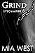 Grind (Into the Fire, #8)