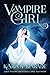 Vampire Girl (Vampire Girl,...