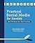 Practical Social Media for Dentists