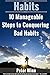 HABITS: 10 Manageable Steps...