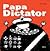 Papa Dictator by Michael Beyer