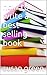 How to Write a Best Selling Book by Susan Green