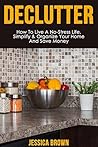 Declutter: How To...