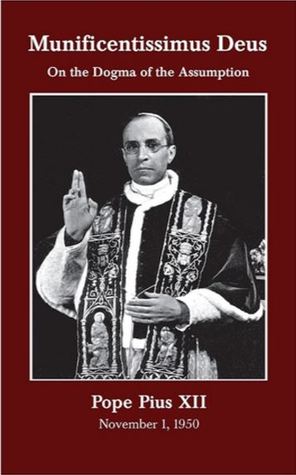 Munificentissimus Deus: Apostolic Constitution Defining the Dogma of the Assumption