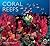 Coral Reefs by Charles R.C. Sheppard