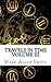 Travels In Time: Volume III