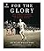 For the Glory: Eric Liddell's Journey from Olympic Champion to Modern Martyr