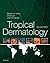 Tropical Dermatology
