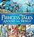 Princess Tales Around the W...
