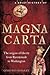A Brief History of Magna Carta: The Origins of Liberty from Runnymede to Washington (Brief Histories)