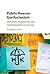 Public Reason Confucianism: Democratic Perfectionism and Constitutionalism in East Asia