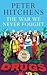 The War We Never Fought: The British Establishment's Surrender to Drugs