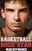 The Basketball Rock Star