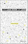 The Lean Book of Lean: A Concise Guide to Lean Management for Life and Business The Lean Book of Lean: A Concise Guide to Lean Management for Life and Business
