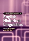 The Cambridge Handbook of English Historical Linguistics