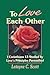 To Love Each Other: Love's ...