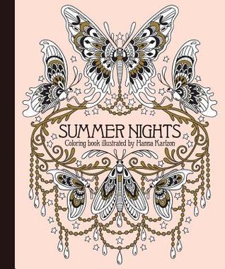 Summer Nights Coloring Book: Originally Published in Sweden as "Sommarnatt" (Hanna Karlzon)