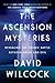 The Ascension Mysteries: Re...