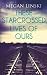 These Starcrossed Lives of ...