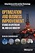 Optimization and Business Improvement Studies in Upstream Oil and Gas Industry (Wiley Series on Oil and Gas Technology)