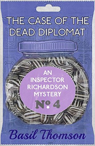 The Case of the Dead Diplomat (Inspector Richardson, #4)