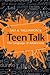 Teen Talk by Sali Tagliamonte Teen Talk by Sali Tagliamonte