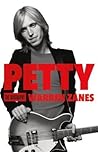 Petty: The Biography