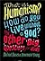 What is Humanism? How do yo...