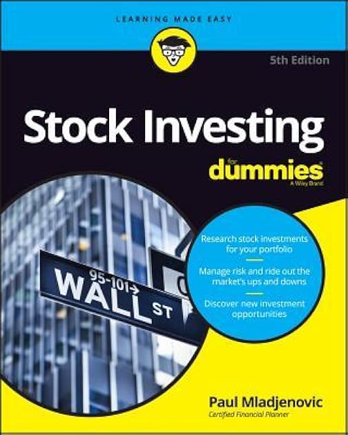 Stock Investing For Dummies (For Dummies (Business & Personal Finance))