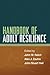 Handbook of Adult Resilience