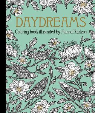 Daydreams Coloring Book: Originally Published in Sweden as "Dagdrömmar" (Hardcover)