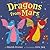Dragons from Mars: A Hilarious Rhyming Story About a Boy and His Dragon Guests for Kids (Ages 4-8)